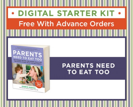 Pre-order Parents Need to Eat Too and get an exclusive Starter Kit